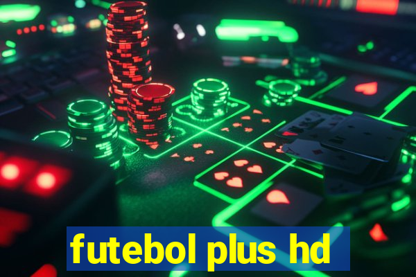 futebol plus hd