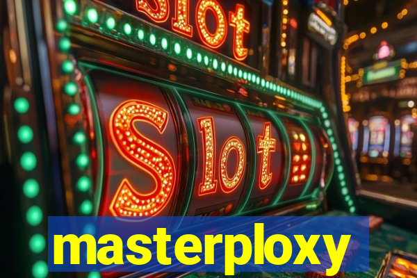 masterploxy