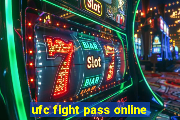 ufc fight pass online