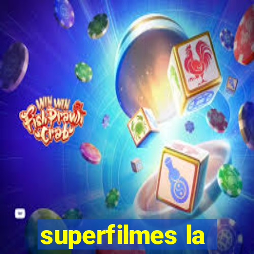 superfilmes la