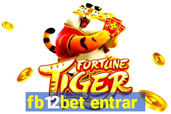 fb12bet entrar