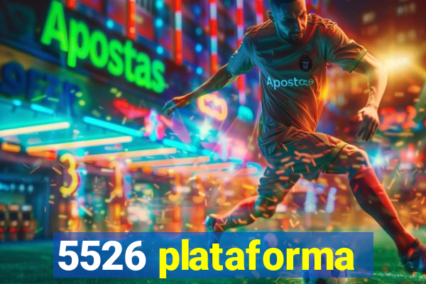 5526 plataforma