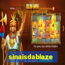 sinaisdablaze