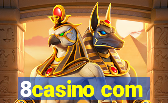 8casino com