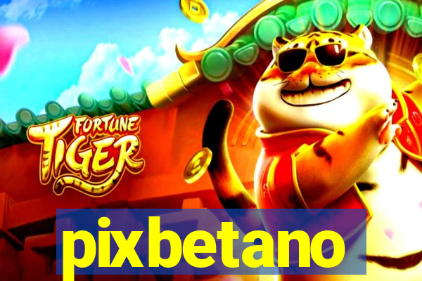 pixbetano