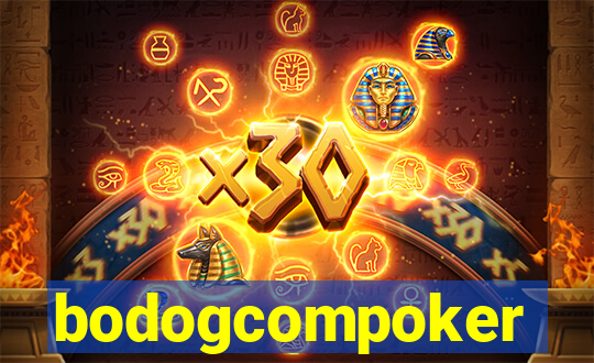 bodogcompoker