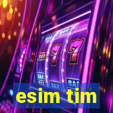 esim tim