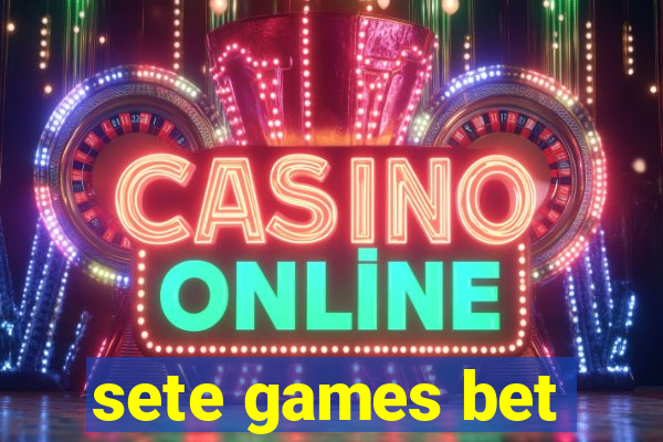 sete games bet