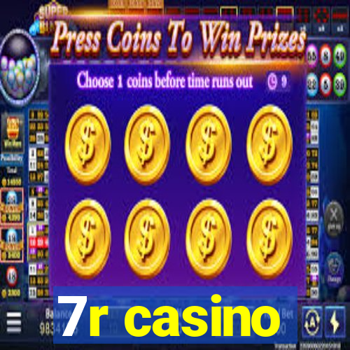 7r casino
