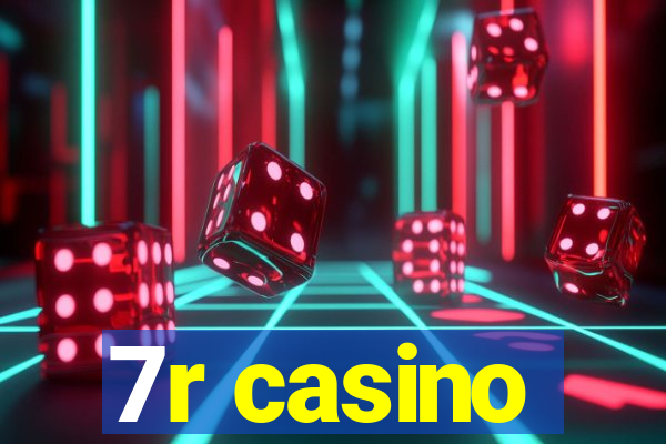 7r casino