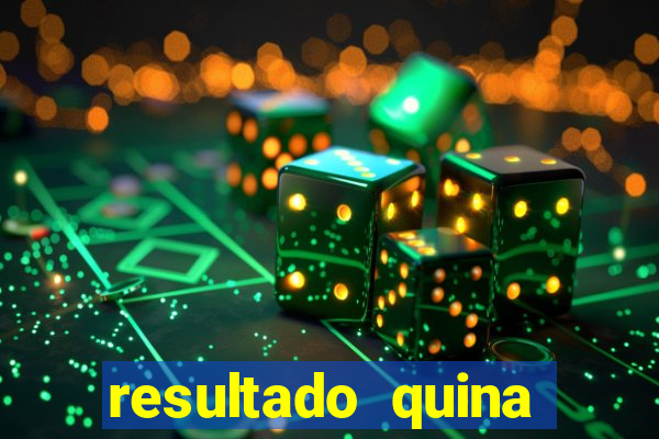 resultado quina giga bicho