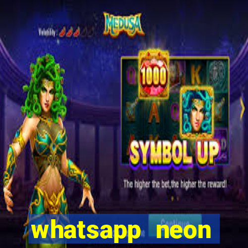 whatsapp neon consiga mais