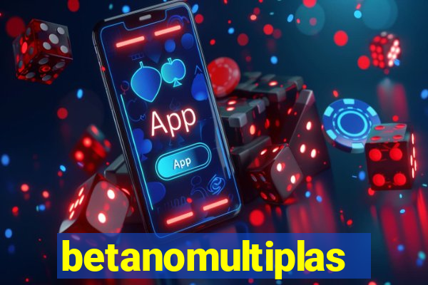 betanomultiplas