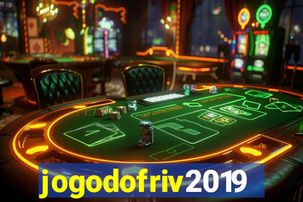 jogodofriv2019