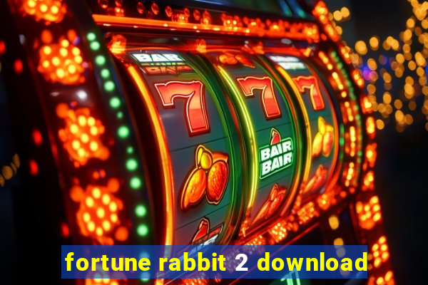 fortune rabbit 2 download