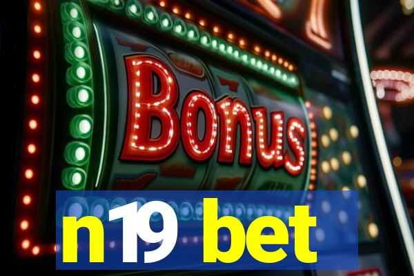 n19 bet