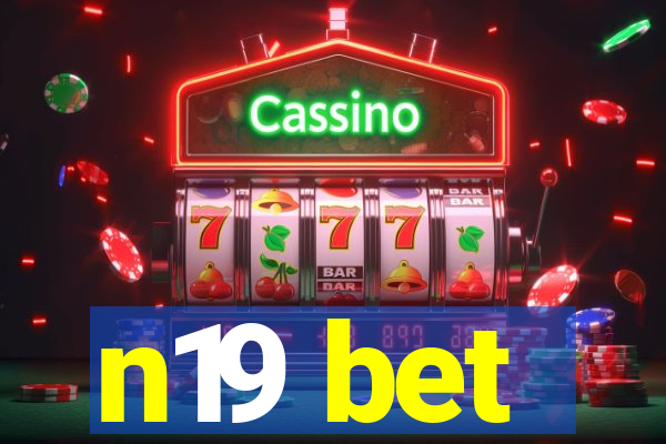 n19 bet