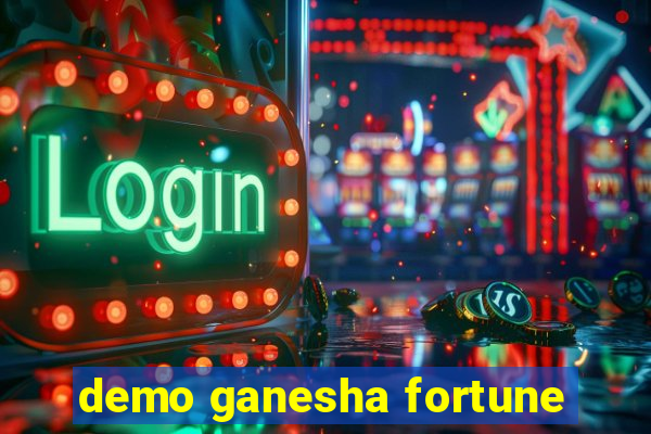demo ganesha fortune