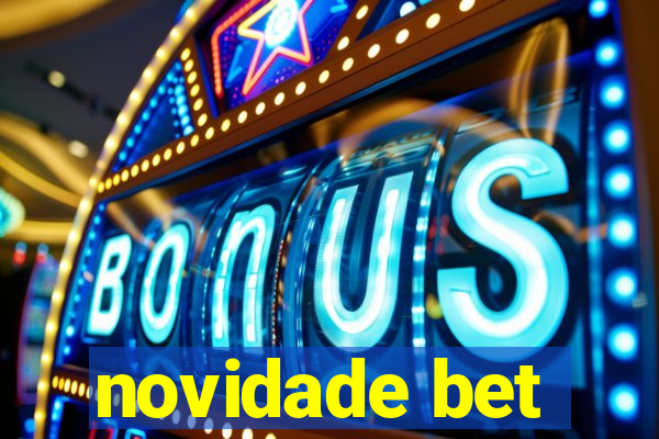 novidade bet