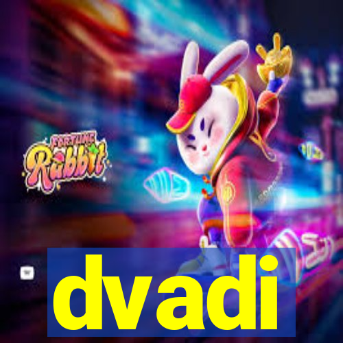 dvadi