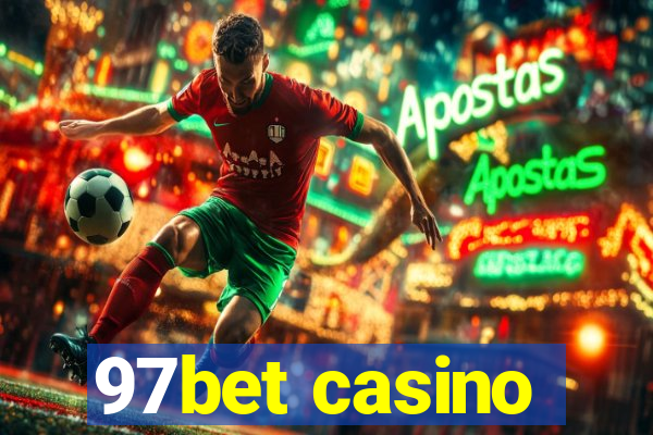 97bet casino