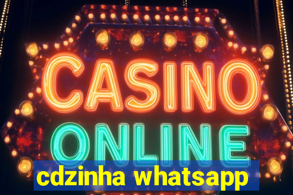 cdzinha whatsapp