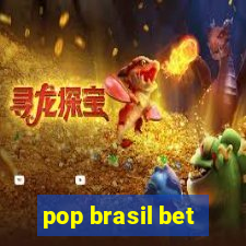 pop brasil bet