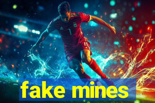 fake mines