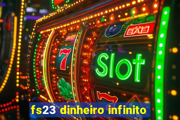 fs23 dinheiro infinito