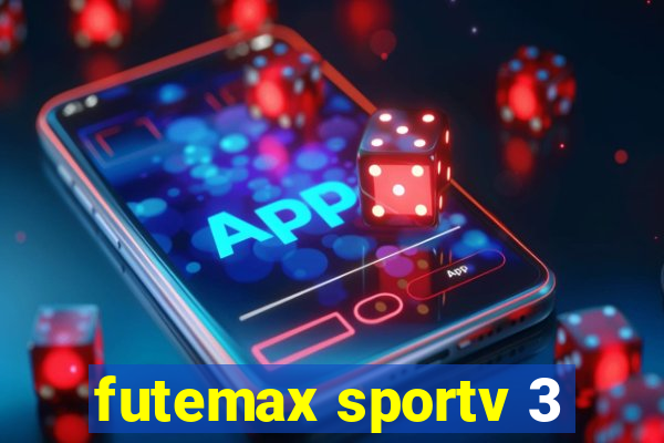 futemax sportv 3