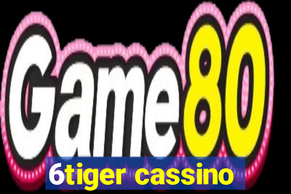6tiger cassino