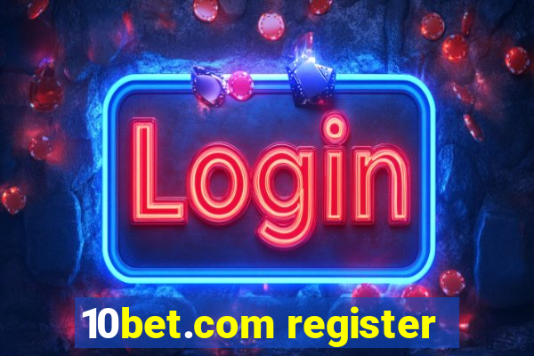 10bet.com register