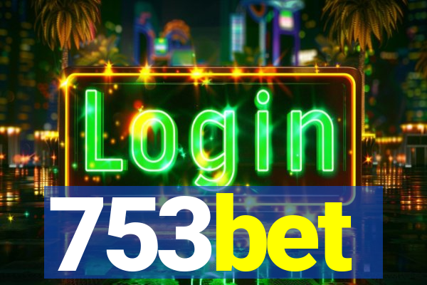 753bet