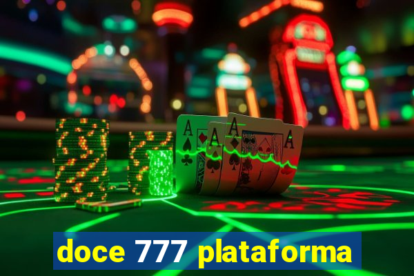 doce 777 plataforma