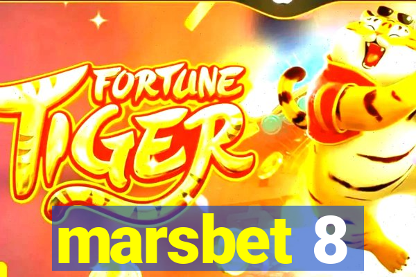 marsbet 8