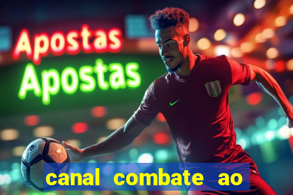 canal combate ao vivo gratis multicanais