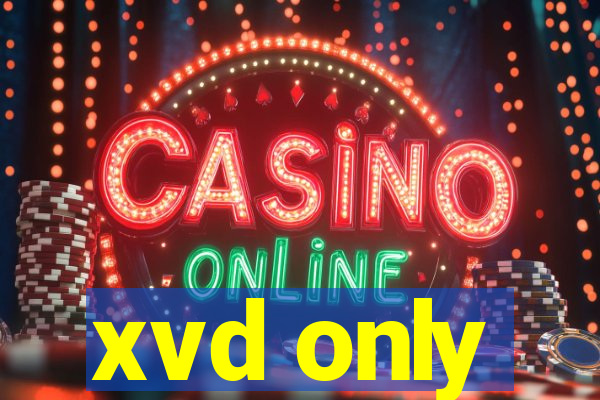 xvd only