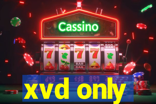xvd only