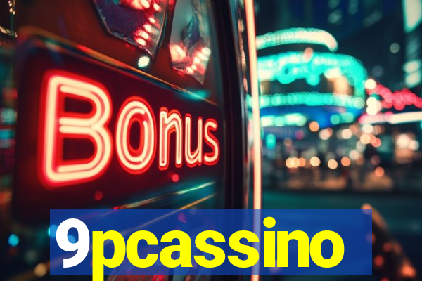 9pcassino