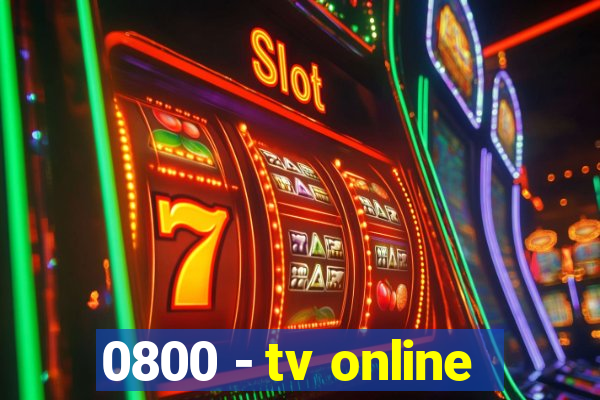 0800 - tv online
