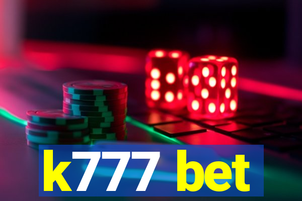 k777 bet