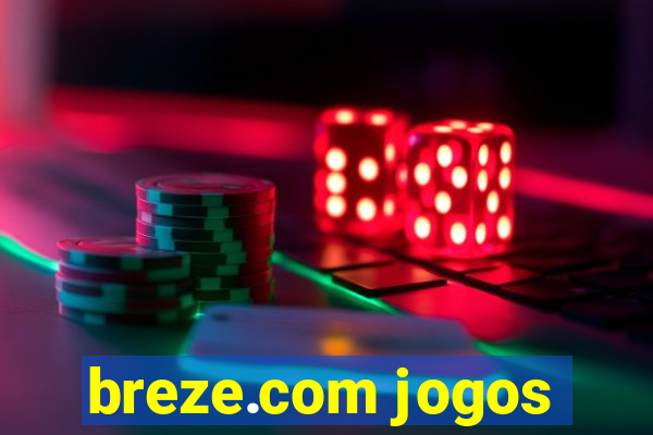 breze.com jogos