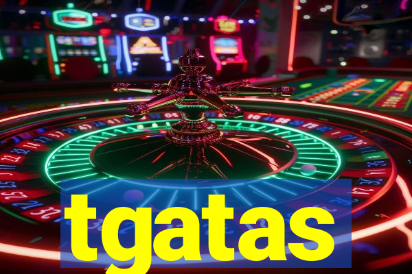 tgatas