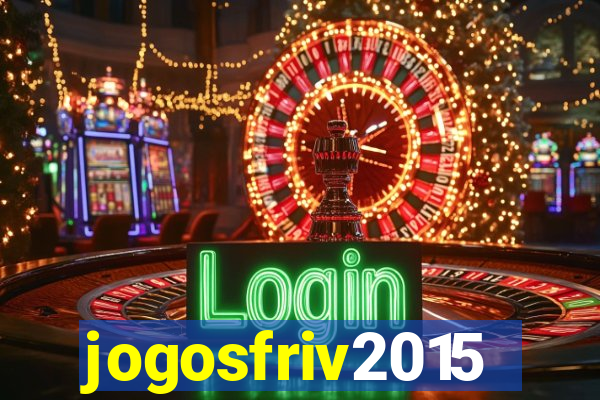 jogosfriv2015