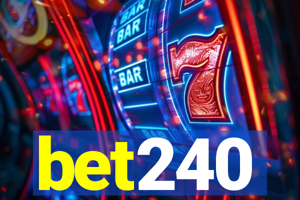 bet240