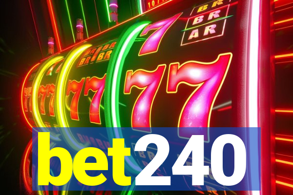 bet240
