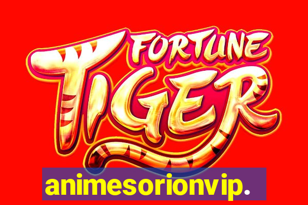 animesorionvip.net