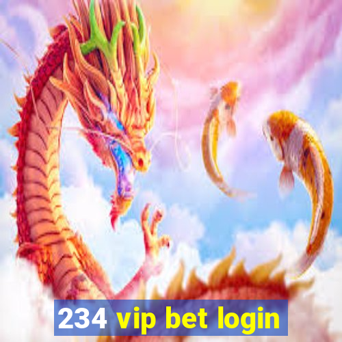234 vip bet login