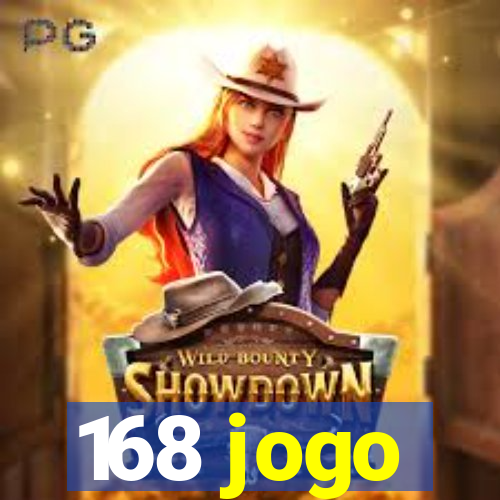 168 jogo