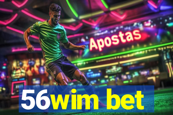 56wim bet